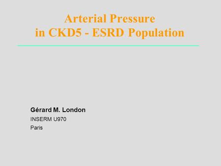 Arterial Pressure in CKD5 - ESRD Population