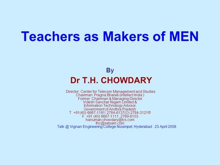 Teachers as Makers of MEN