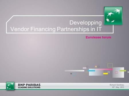 Developping Vendor Financing Partnerships in IT