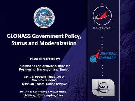 GLONASS Government Policy, Status and Modernization