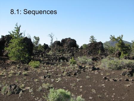 8.1: Sequences.