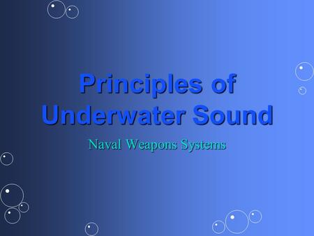 Principles of Underwater Sound