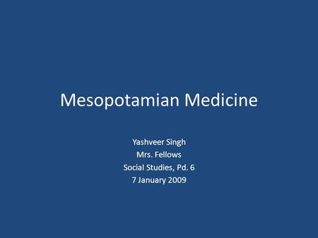 Mesopotamian Medicine