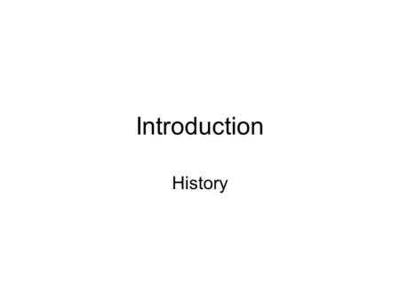 Introduction History. 19 th Century EM radiation propagating through atmosphere can be reflected, scattered or transmitted at reduced speed –Development.