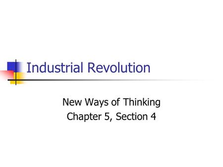 Industrial Revolution