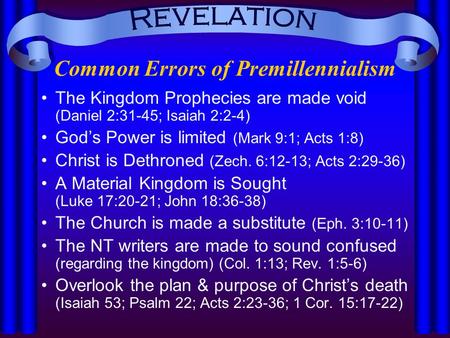 Common Errors of Premillennialism