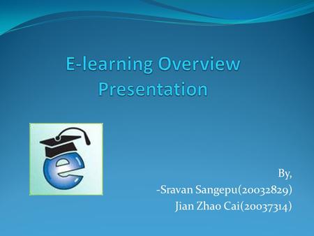 E-learning Overview Presentation