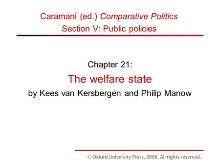 Chapter 21: The welfare state by Kees van Kersbergen and Philip Manow