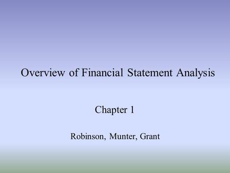 Overview of Financial Statement Analysis