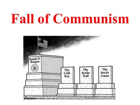 Fall of Communism. Eastern Bloc Union of Soviet Socialist Republics 15 Republics: Armenia, Azerbaijan, Belarus, Estonia, Georgia, Kazakhstan, Kyrgyzstan,