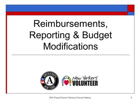 Reimbursements, Reporting & Budget Modifications