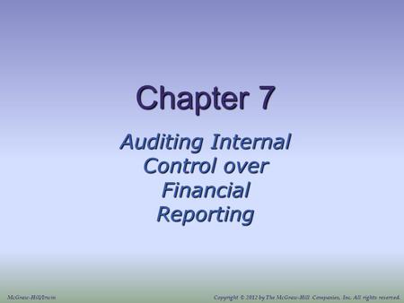 Auditing Internal Control over Financial Reporting