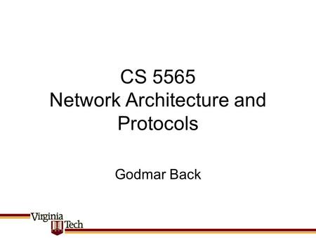 CS 5565 Network Architecture and Protocols