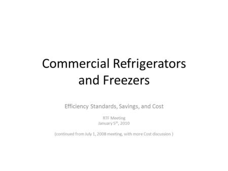 Commercial Refrigerators and Freezers