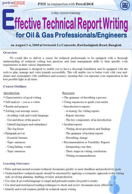 On August 3-4, 2009 at Swissotel Le Concorde, Ratchadapisek Road, Bangkok Overview We would like to deliver a course for technical professionals to be.