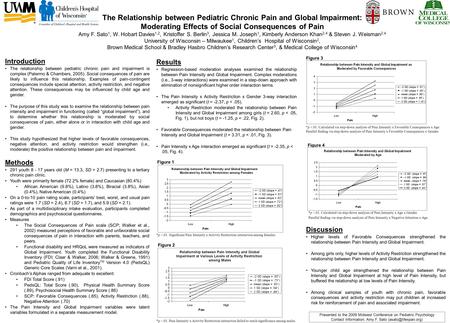 Introduction The relationship between pediatric chronic pain and impairment is complex (Palermo & Chambers, 2005). Social consequences of pain are likely.