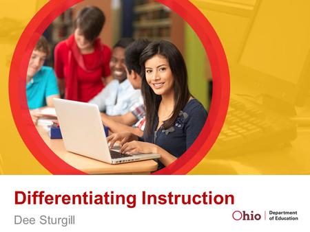 Differentiating Instruction Dee Sturgill. Differentiated Instruction People learn differently We have various learning styles, learning strengths, abilities,