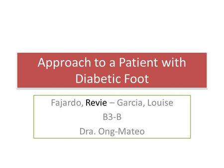 Approach to a Patient with Diabetic Foot