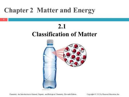 Chapter 2 Matter and Energy