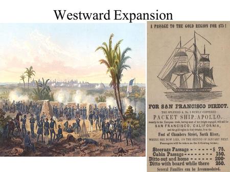 Westward Expansion.