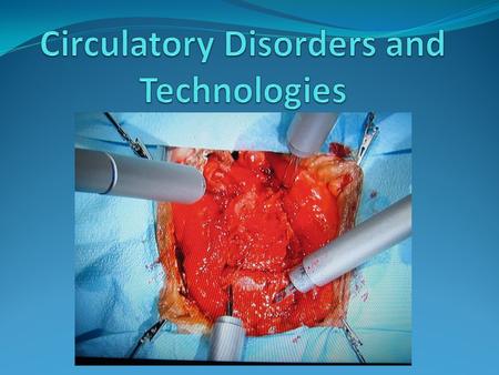 Diagnosis and Treatment When a person enters an emergency ward with a heart or cardiovascular problem, there are procedures to be followed.