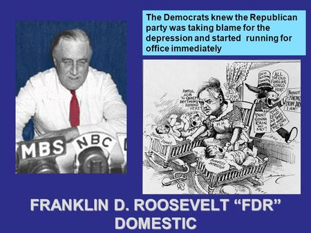 FRANKLIN D. ROOSEVELT “FDR” DOMESTIC