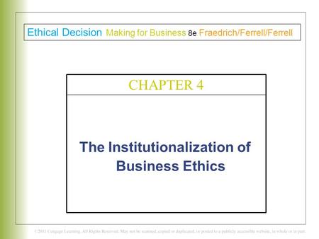 The Institutionalization of Business Ethics