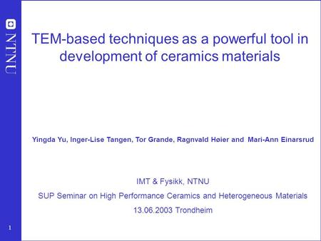 SUP Seminar on High Performance Ceramics and Heterogeneous Materials