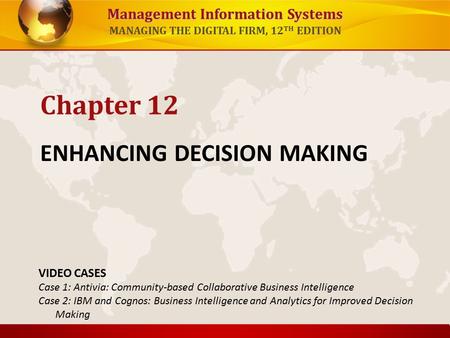 ENHANCING DECISION MAKING