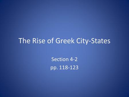 The Rise of Greek City-States