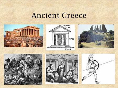 Ancient Greece.