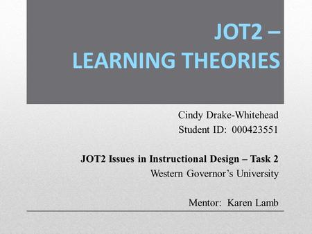 JOT2 – LEARNING THEORIES