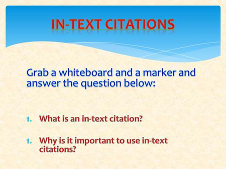 ANNOUNCEMENTS??? Agenda My 12 th Grade In-Text Citation Face HELP ME!!!!!!