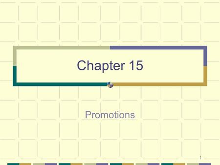 1 Chapter 15 Promotions. 2 Sales Promotion “Sales Promotion is a Marketing Discipline that Utilizes a Variety of Incentive Techniques to Structure Sales-Related.