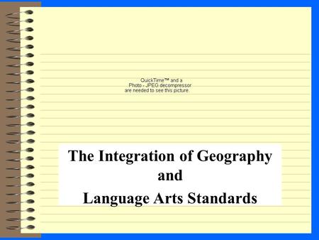 The Integration of Geography and Language Arts Standards.