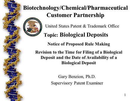 Biotechnology/Chemical/Pharmaceutical Customer Partnership Topic: Biotechnology/Chemical/Pharmaceutical Customer Partnership Topic: Biological Deposits.