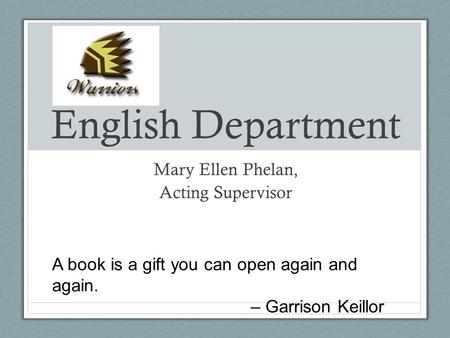 Mary Ellen Phelan, Acting Supervisor