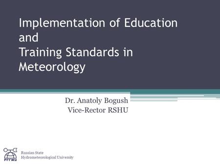 Implementation of Education and Training Standards in Meteorology