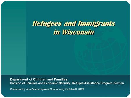 Refugees and Immigrants in Wisconsin