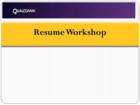 Resume Workshop. Guess who's Resume? Kobe Bryant.