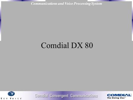 Communications and Voice Processing System Comdial DX 80.