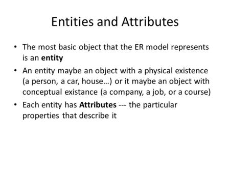 Entities and Attributes