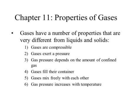 Chapter 11: Properties of Gases