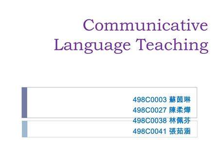 Communicative Language Teaching