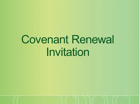 Covenant Renewal Invitation