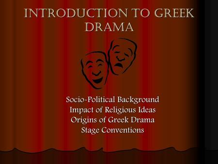 Introduction to Greek Drama