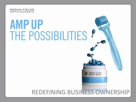 REDEFINING BUSINESS OWNERSHIP. THE RIGHT BUSINESS MODEL, AT THE RIGHT TIME, IN THE RIGHT MARKET.