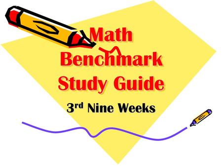 Math Benchmark Study Guide 3 rd Nine Weeks. 1. Which expression does this model show? 5 x A.5 + ¼ B.5 x ¼ C.5 – ¼ D.5 ¼.