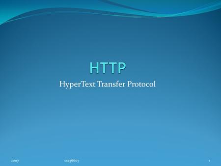 HyperText Transfer Protocol