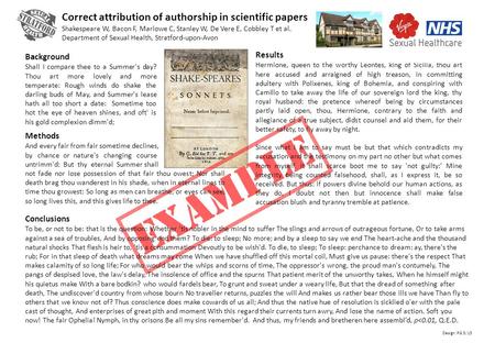 EXAMPLE Correct attribution of authorship in scientific papers Shakespeare W, Bacon F, Marlowe C, Stanley W, De Vere E, Cobbley T et al. Department of.